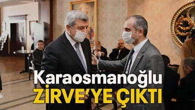 Karaosmanoğlu Zirve’ye çıktı